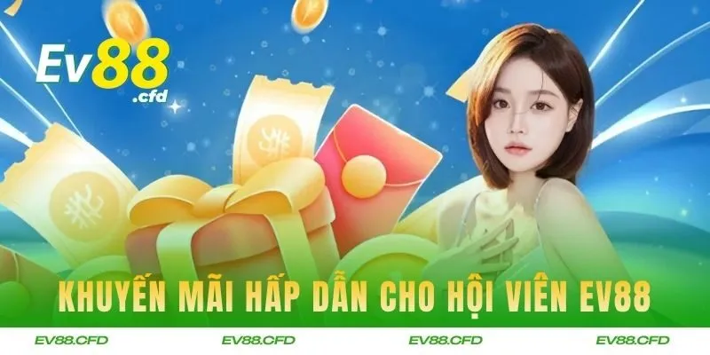 Khuyến mãi hấp dẫn dành riêng cho hội viên của nền tảng