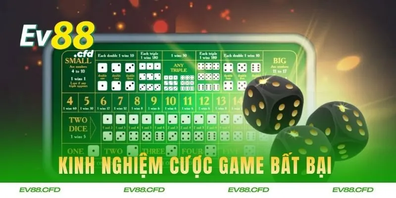 Kinh nghiệm cược game bất bại